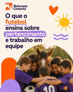 O que o futebol ensina sobre pertencimento e trabalho em equipe